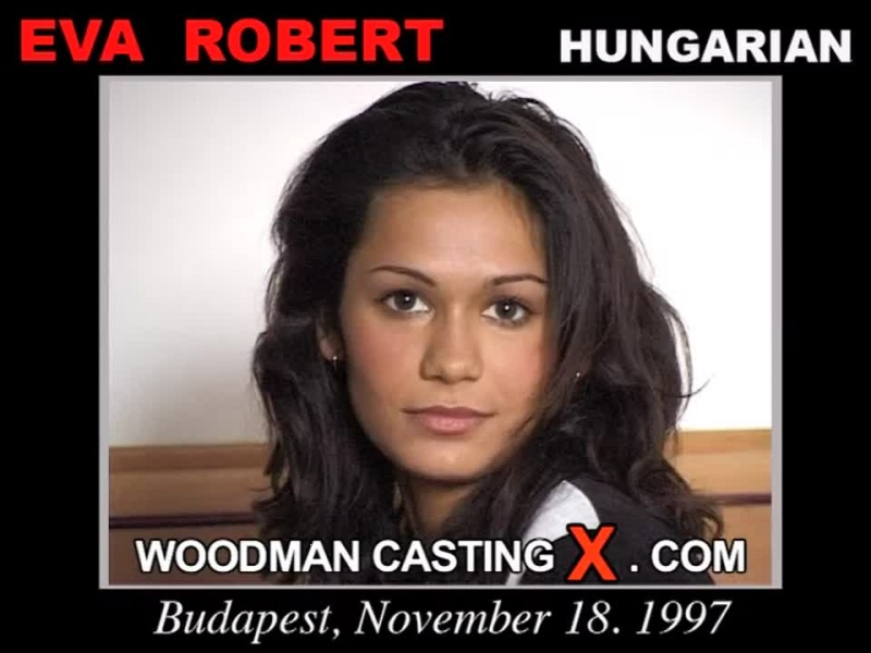Play the video of EVA ROBERTS casting, a Porn Audition by Pierre woodman. EVA ROBERTS Private Video on the best Casting tube