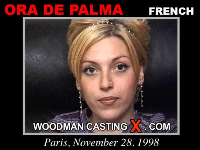 Play the video of ORA de PALMA  casting, a Porn Audition by Pierre woodman. ORA de PALMA  Private Video on the best Casting tube
