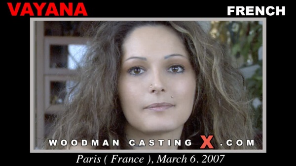 Play the video of VAYANA casting, a Porn Audition by Pierre woodman. VAYANA Private Video on the best Casting tube